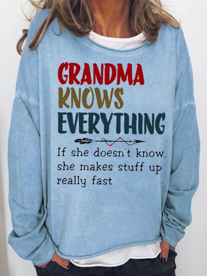grandma knows everything sweatshirt women long